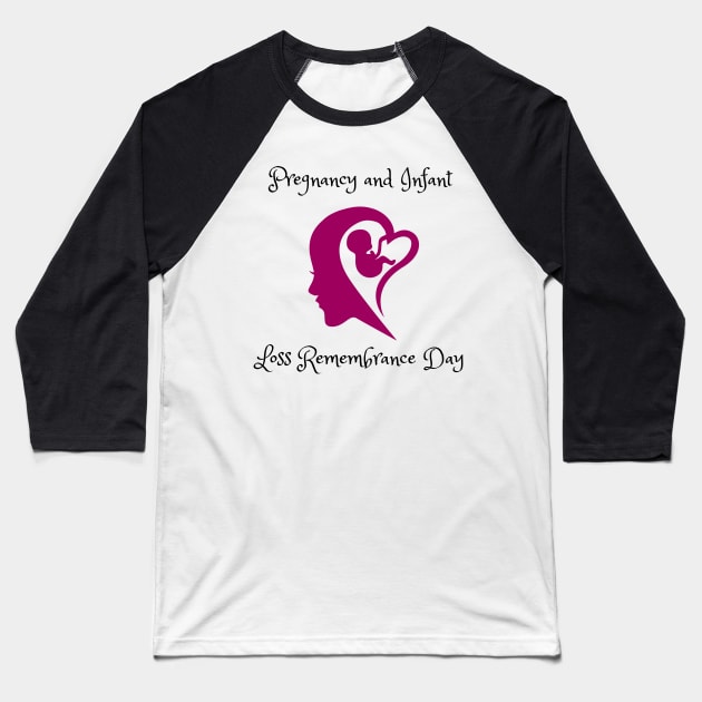 Pregnancy And Infant Loss Baseball T-Shirt by baha2010